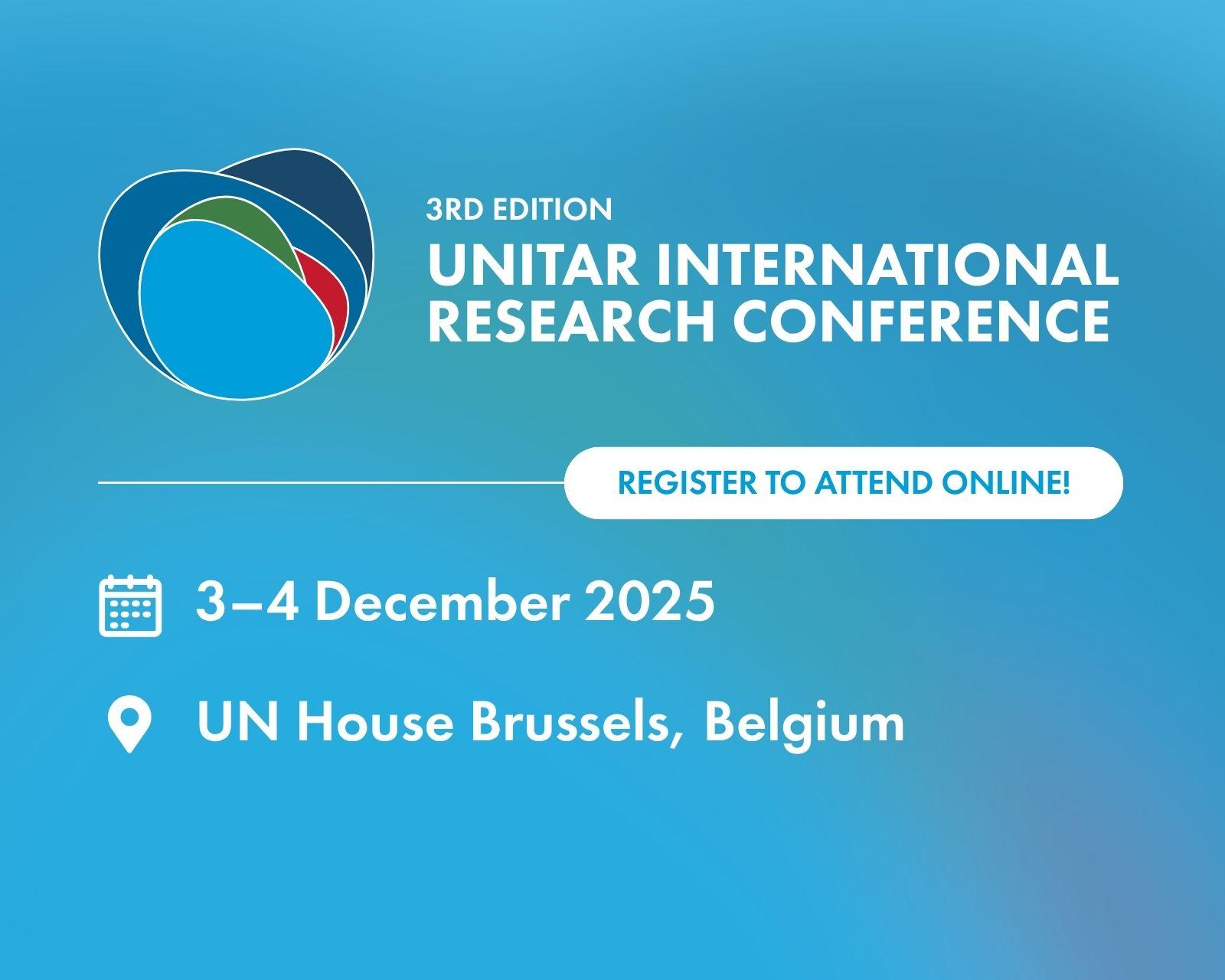 3rd UNITAR International Research Conference